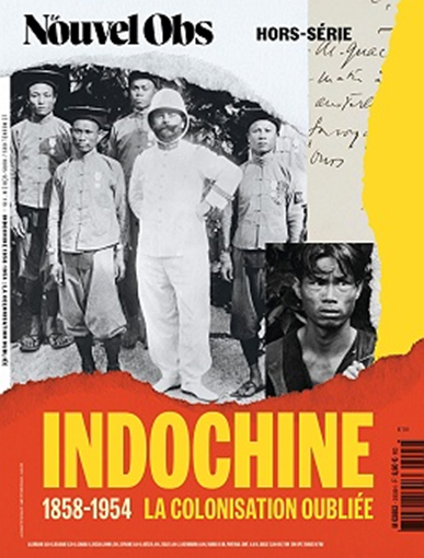 Indochine 1858-1954 La Colonisation Oubliée