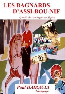les-bagnards-d-assi-bou-nif