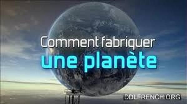 Comment fabriquer une planète